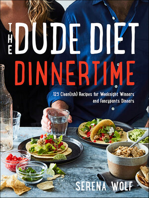 cover image of The Dude Diet Dinnertime